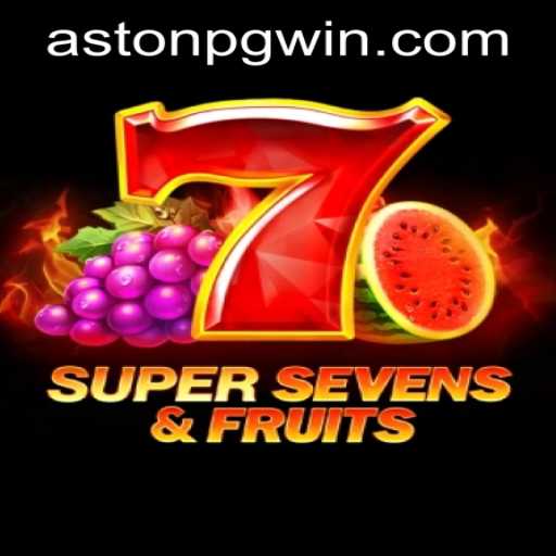 Unveiling the Thrills of 7SuperSevensFruits with Astonpg PH Login